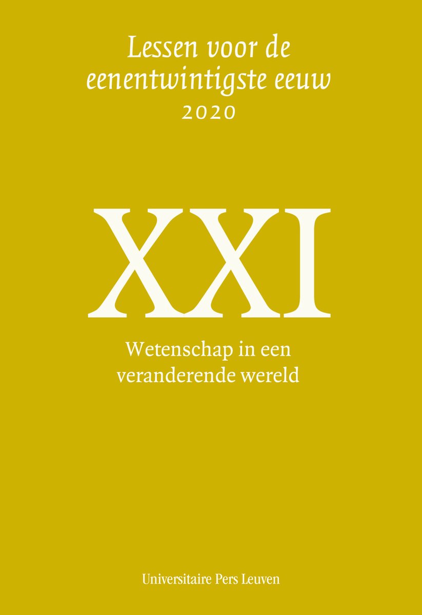 Wetenschap in een veranderende wereld / Lessen voor de eenentwintigste eeuw / 26