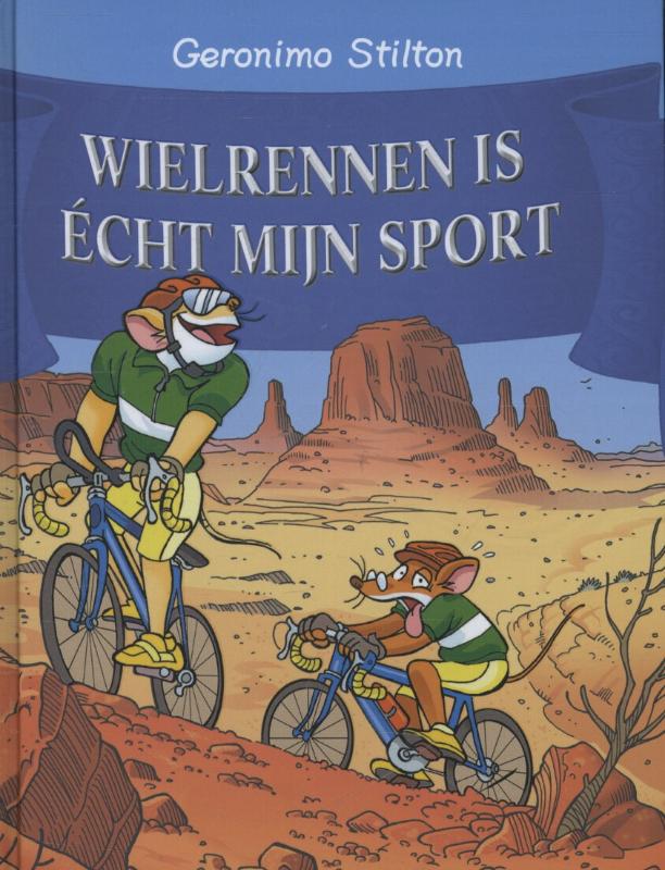 Wielrennen is echt mijn sport! / Geronimo Stilton / 61