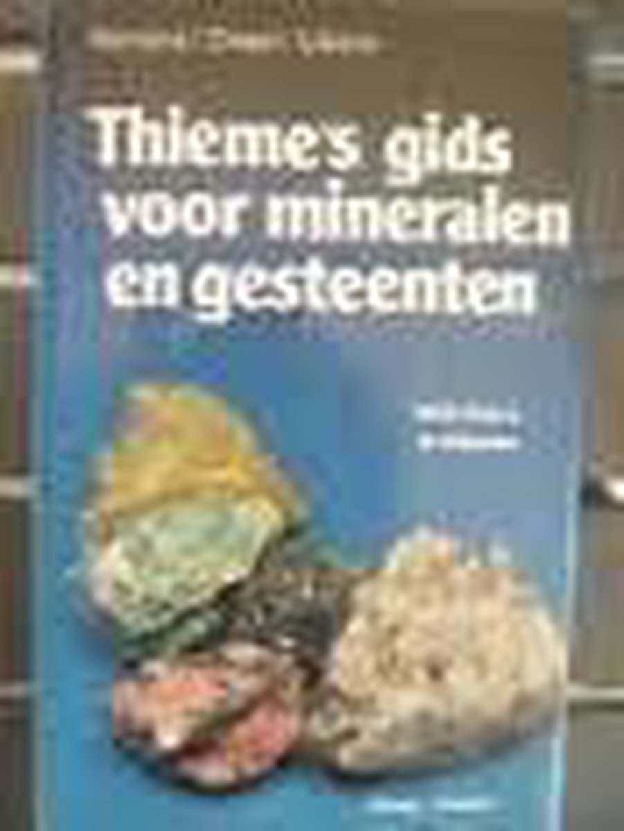 boekenbalie_9789003957306_cover Thieme's gids voor mineralen en gesteenten