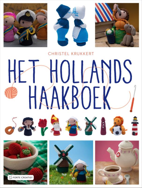 Christels amigurumi  -   Het Hollands haakboek