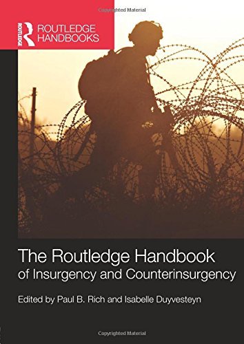 Paul B. Rich Routledge Handbook Of Insurgency And Counterinsurgency