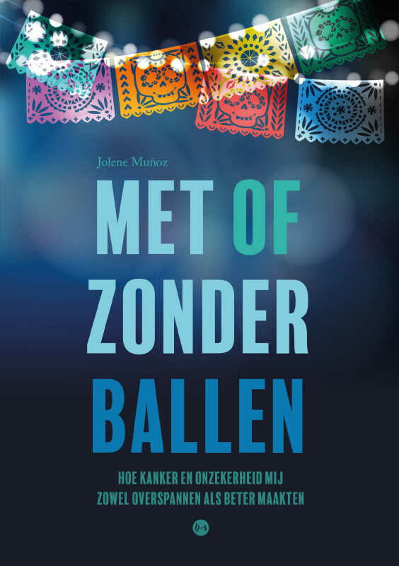 Jolene Muñoz Met Of Zonder Ballen