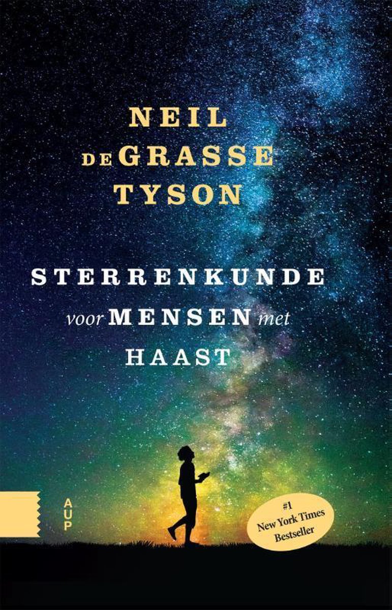Neil DeGrasse Tyson Sterrenkunde Voor Mensen Met Haast