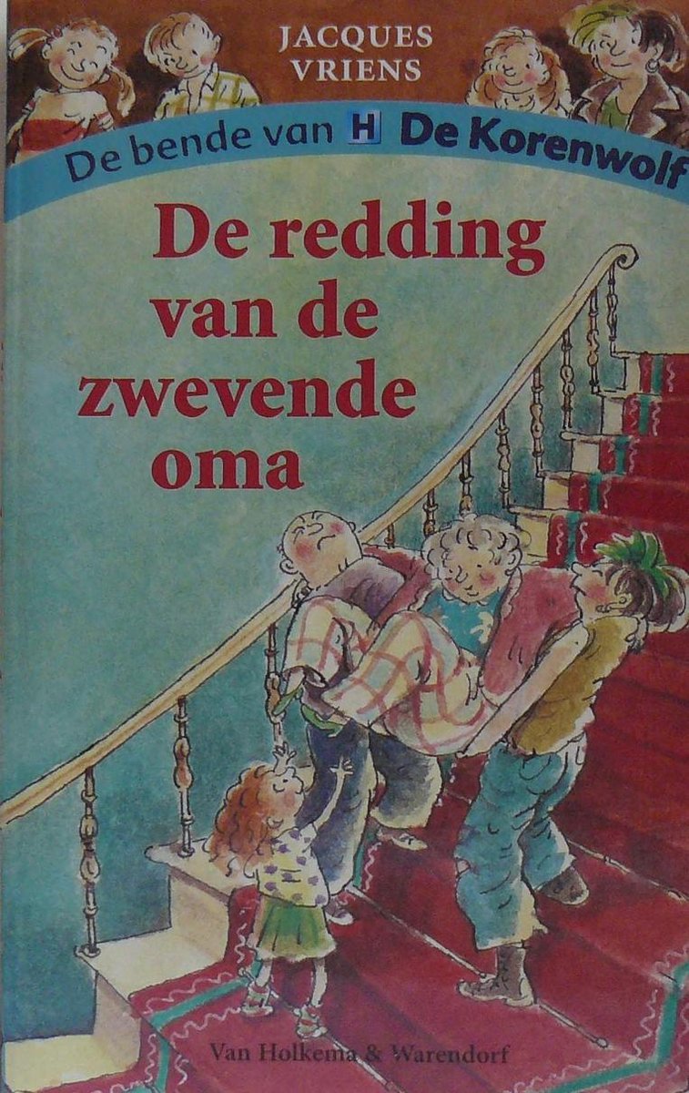 De redding van de zwevende oma / De bende van De Korenwolf