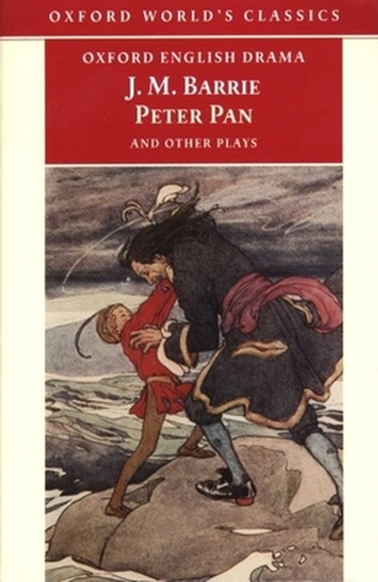 Barrie:Peter Pan & Plays Owc:Ncs P