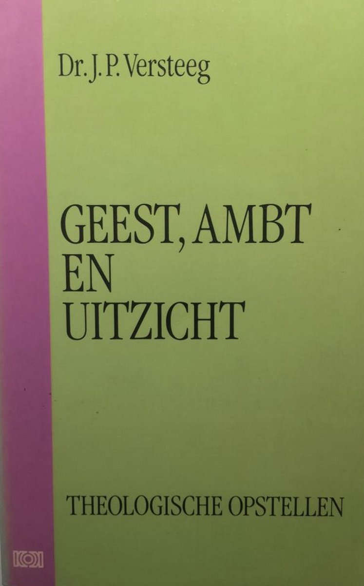 Geest ambt en uitzicht