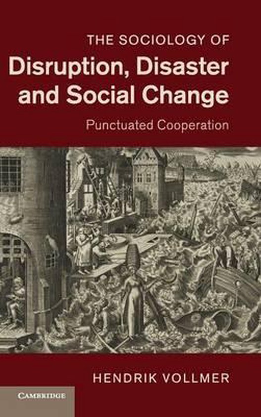 boekenbalie_9781107032149_cover The Sociology of Disruption, Disaster and Social Change