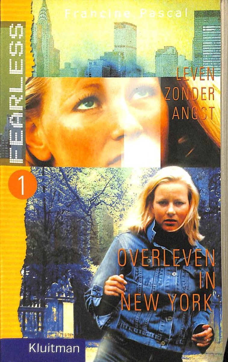 F. Pascal Overleven In New York / Fearless Leven Zonder Angst / 1