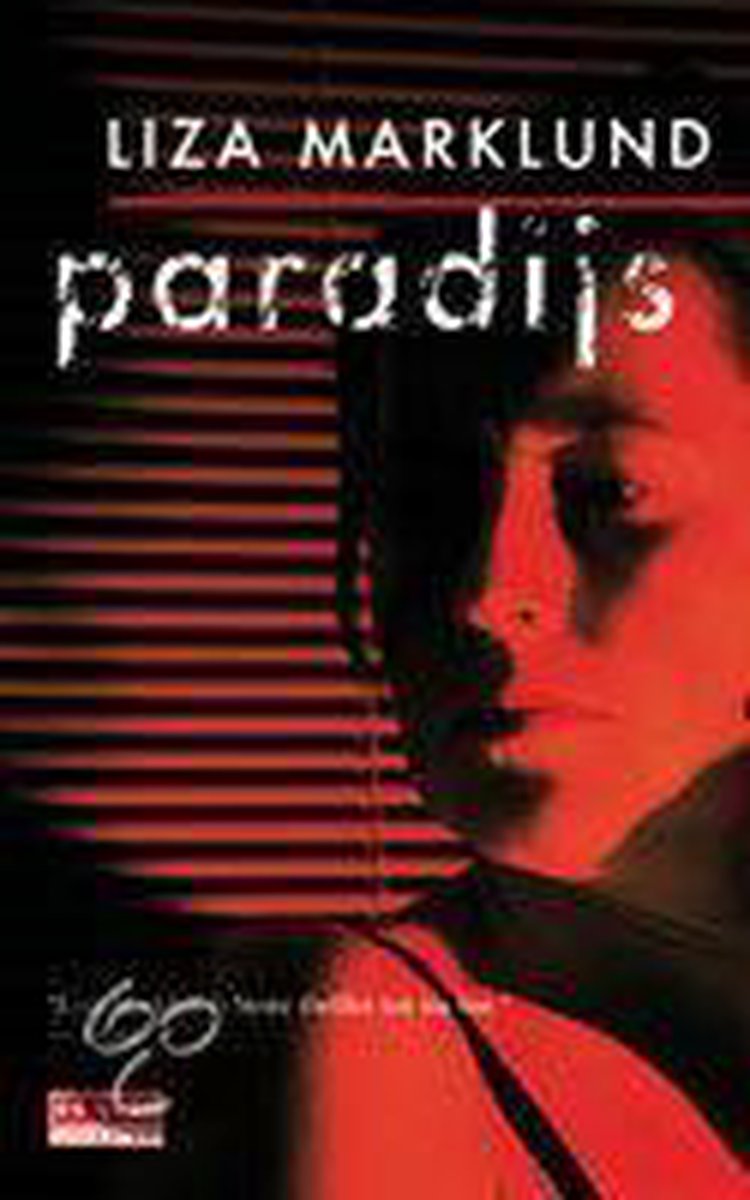 boekenbalie_9789044500578_cover Paradijs / Annika Bengtzon / 3
