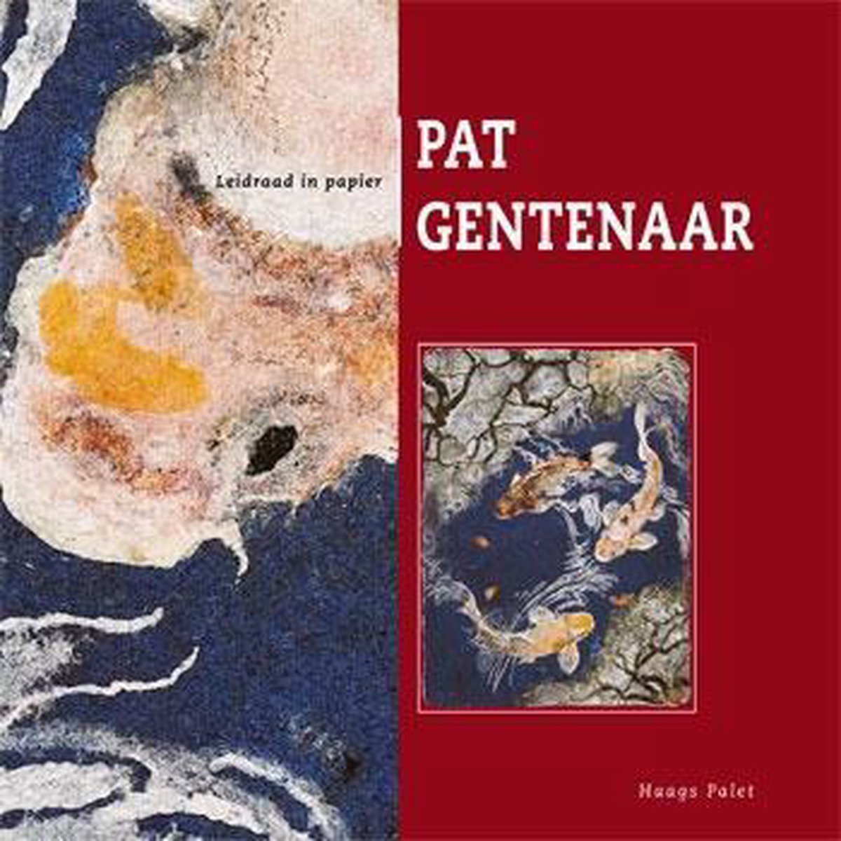 Pat Gentenaar / Haags Palet / 30