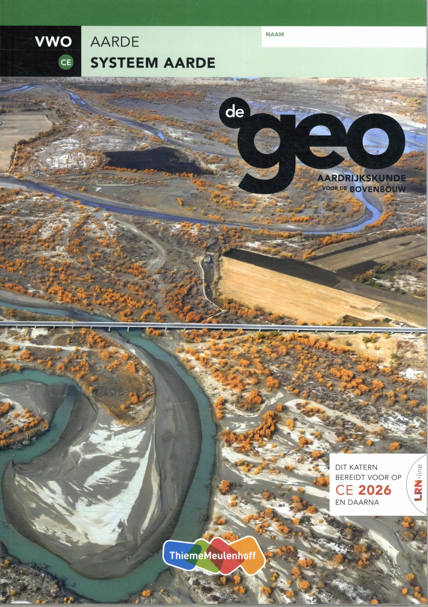 De Geo LRN-line / vwo aardrijkskunde voor de bovenbouw