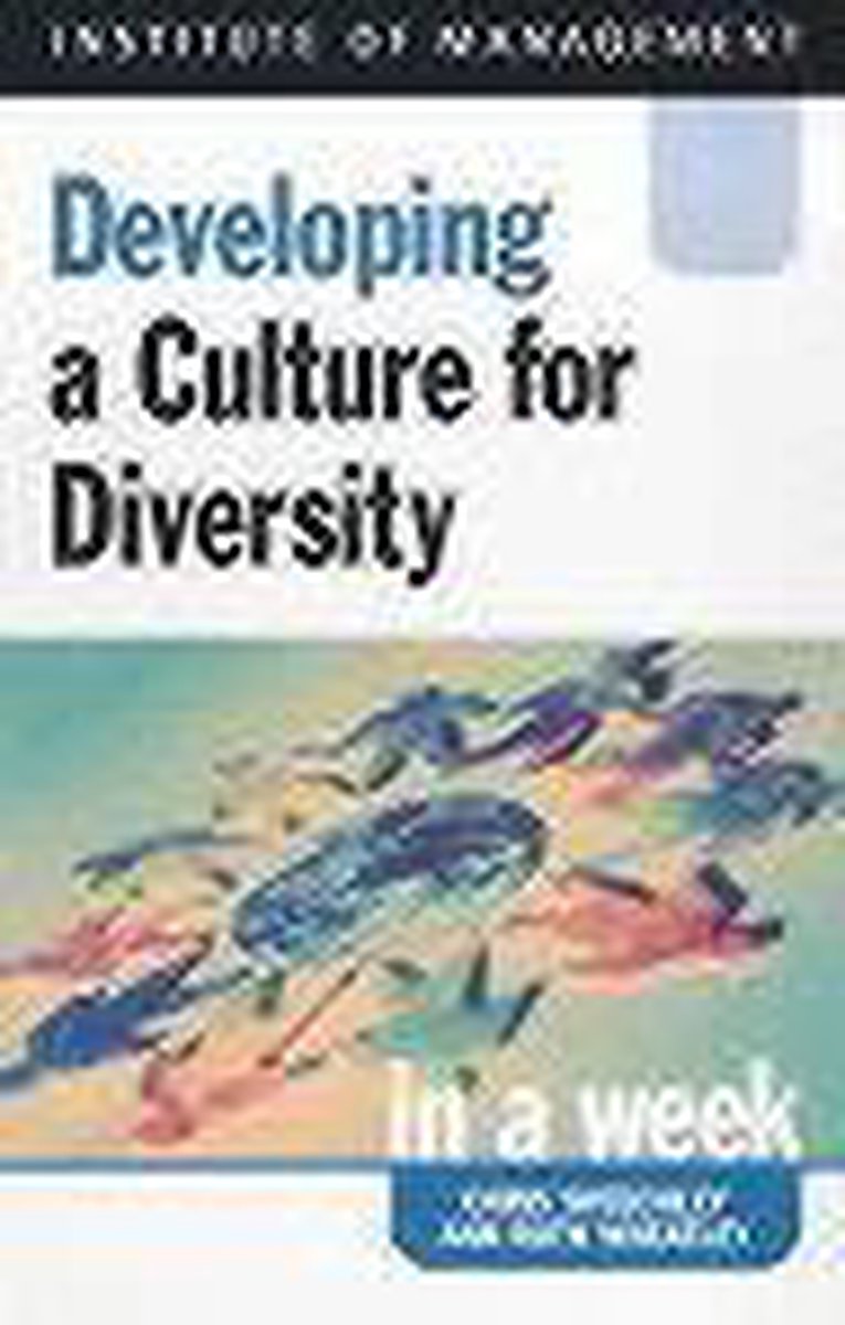 Developing a Culture of Diversity in a Week