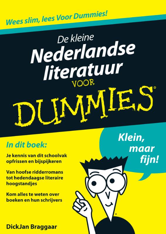 De kleine Nederlandse literatuur voor Dummies / Voor Dummies