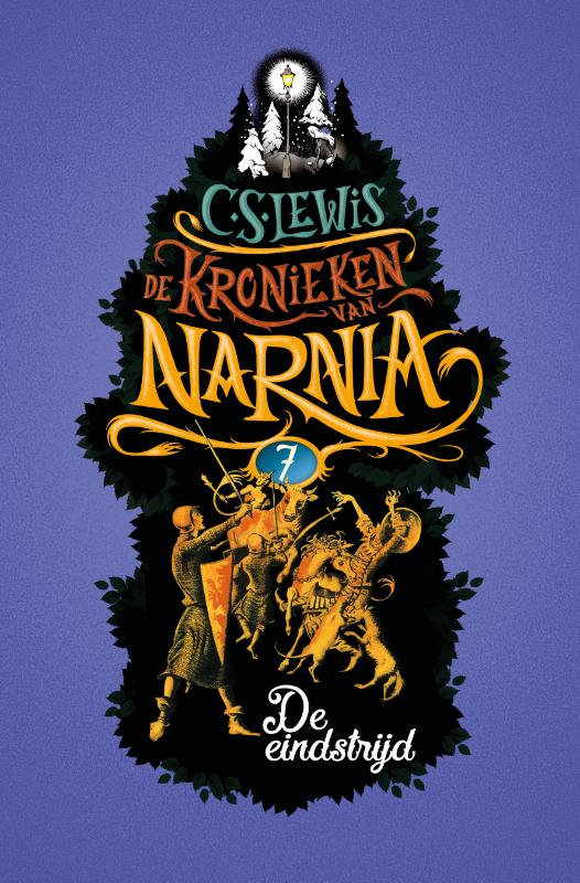 De eindstrijd / De Kronieken van Narnia / 7