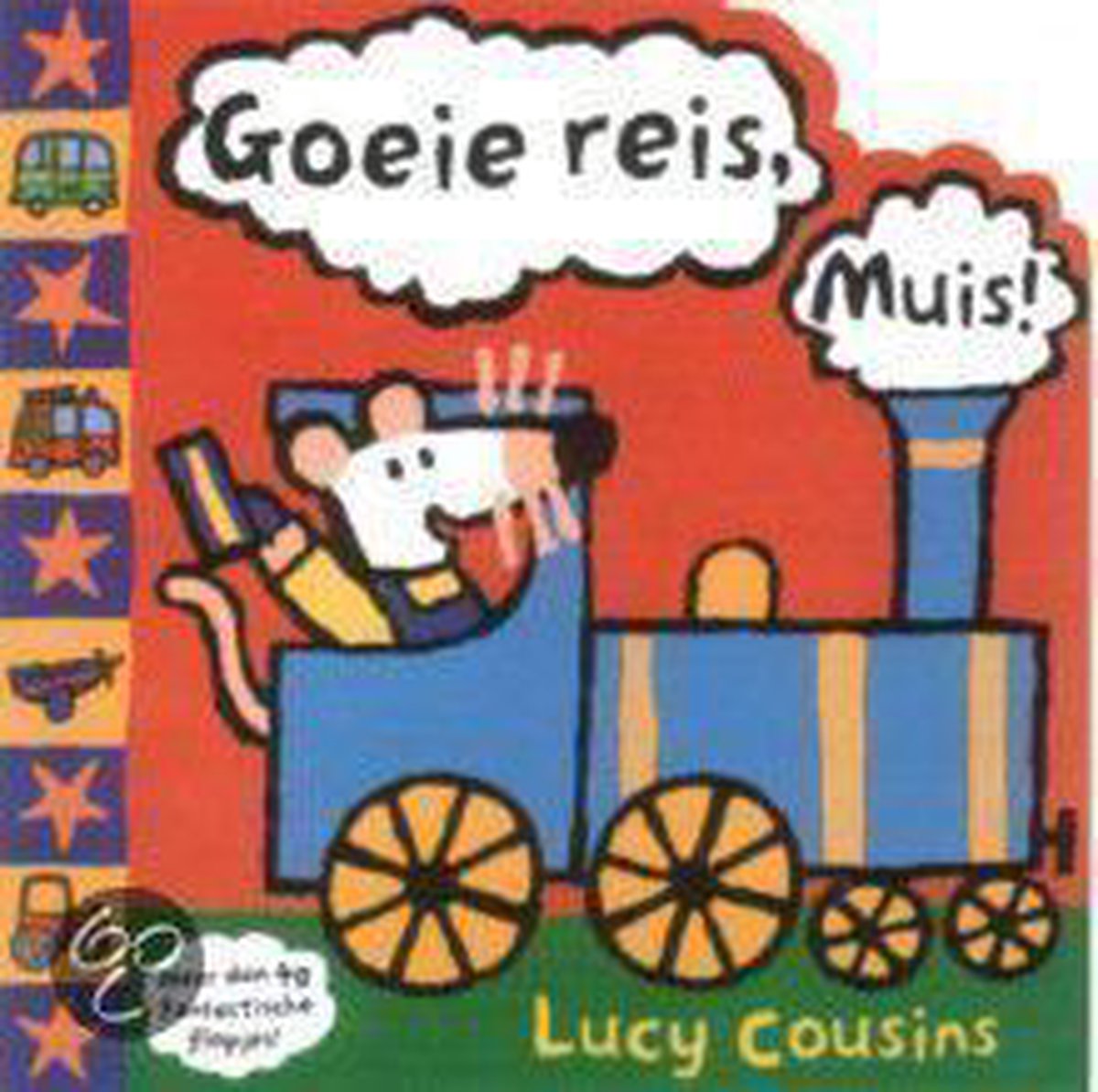 Goeie reis, Muis ! / Liefs van Leopold