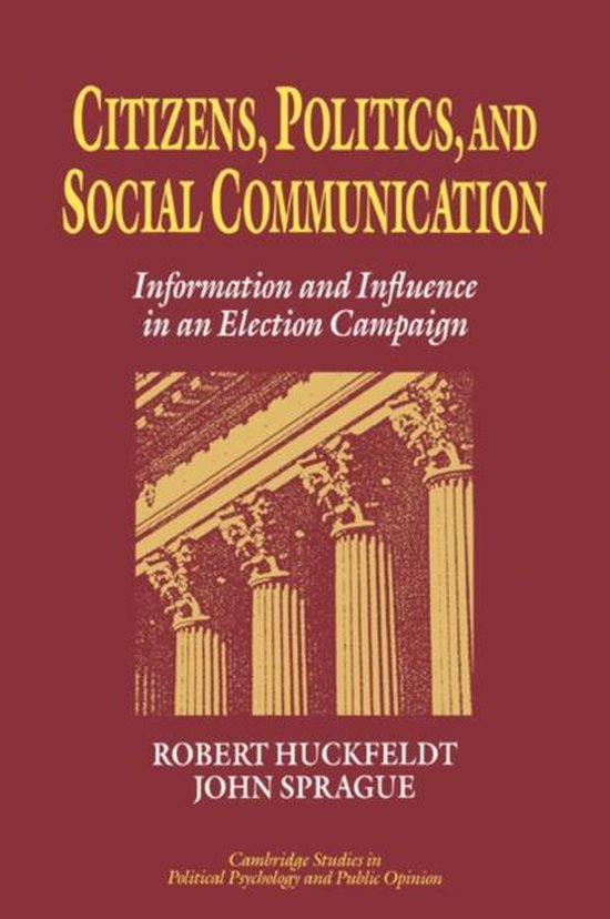 Cambridge Studies in Public Opinion and Political Psychology