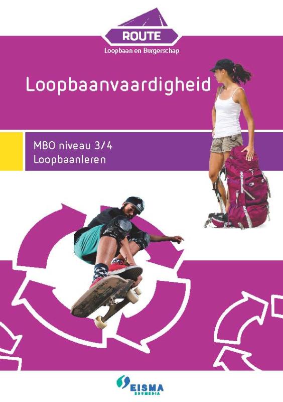 Loopbaanvaardigheid / MBO niveau 3/4; Loopbaanleren / Route