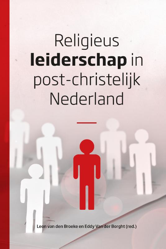 Religieus leiderschap in post-christelijk Nederland