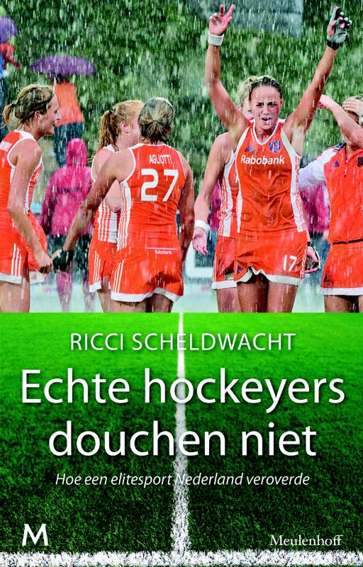 Ricci Scheldwacht Echte Hockeyers Douchen Niet