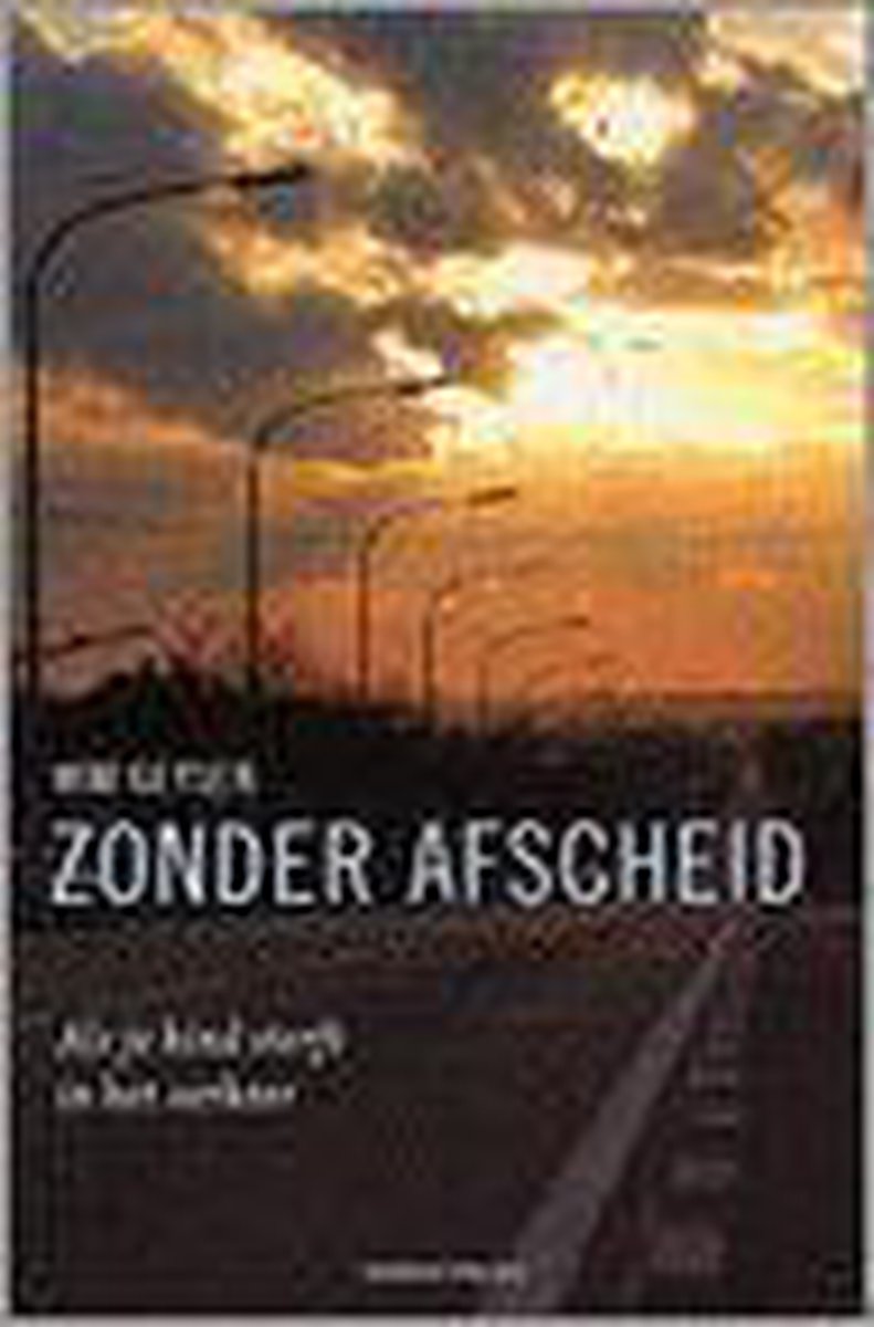 boekenbalie_9789002214219_cover Zonder afscheid