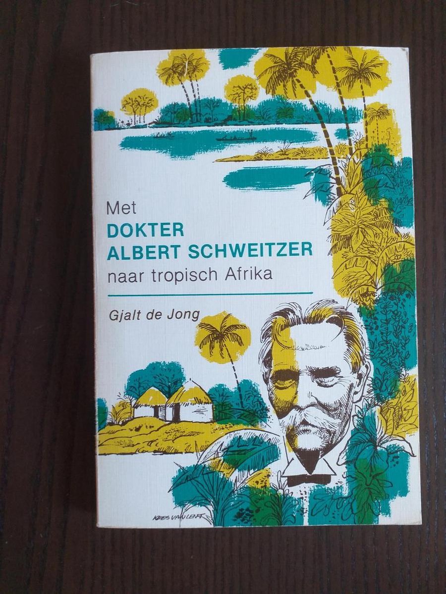 MET DR.A.SCHWEITZER NAAR TR. AFRIKA