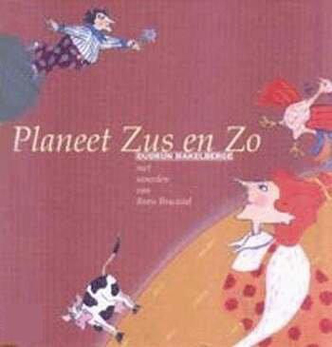 B. Bracaval Planeet Zus En Zo thumbnail
