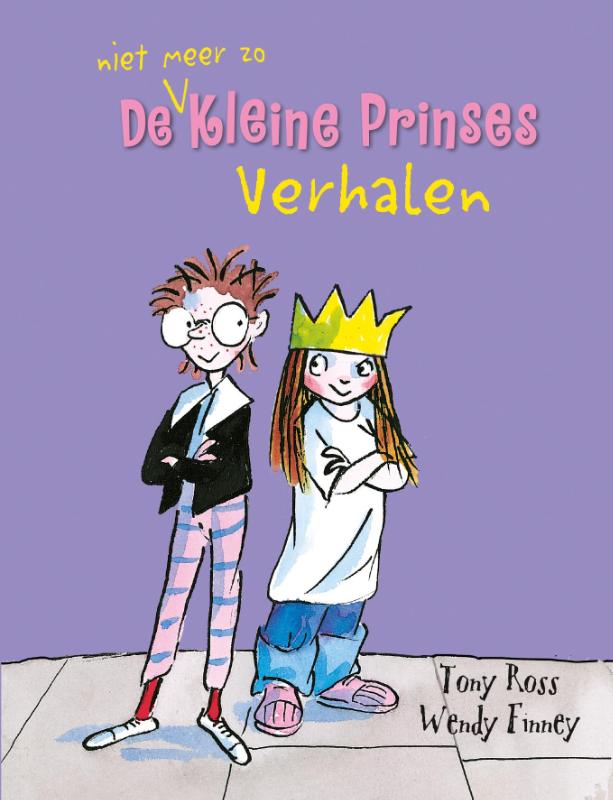 De Kleine Prinses  -   De (niet meer zo) Kleine Prinses verhalen