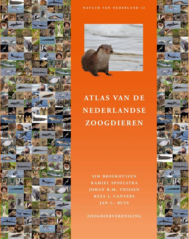 Natuur van Nederland 12 -   Atlas van de Nederlandse zoogdieren