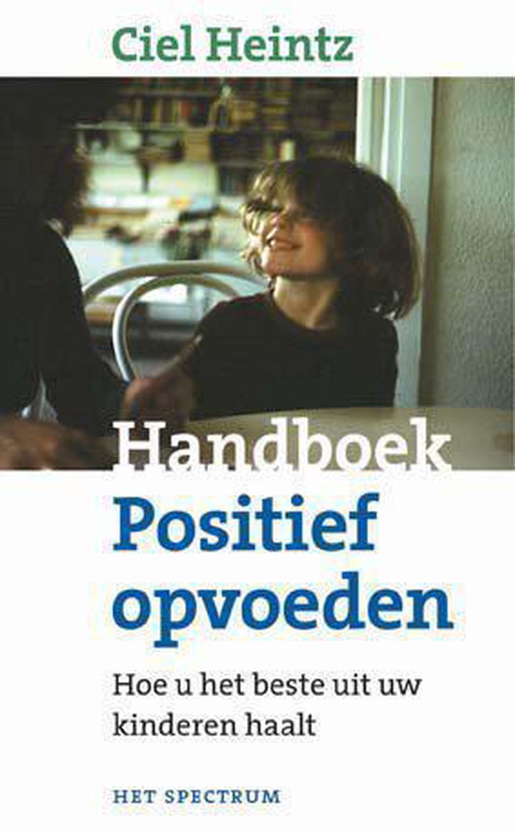 C. Heintz Handboek Positief Opvoeden thumbnail