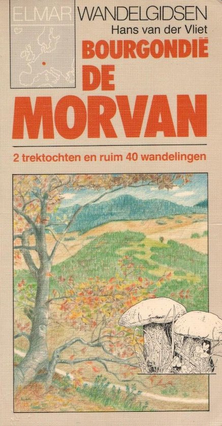 De Morvan / Elmar wandelgidsen