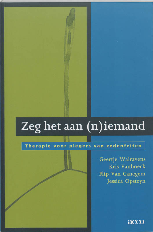Zeg Het Aan (N)Iemand