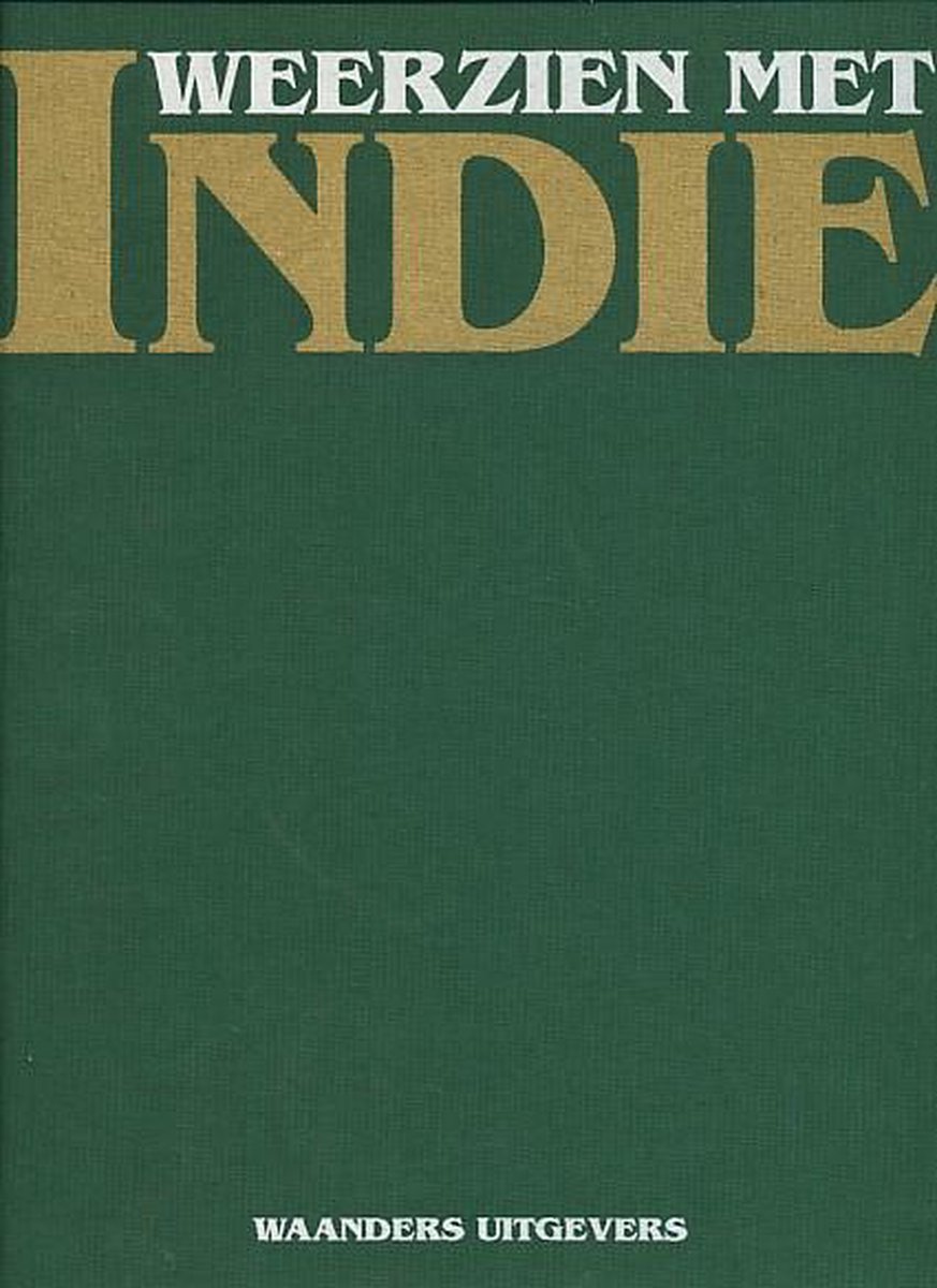 WEERZIEN MET INDIE COMPLEET