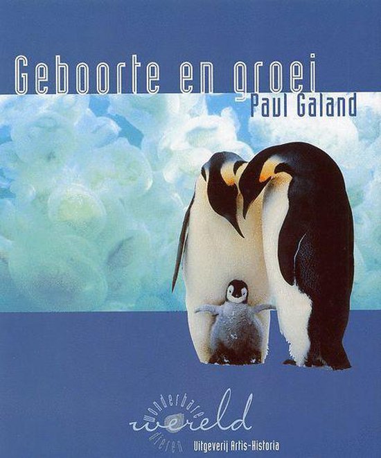 Geboorte en groei / Wonderbare dierenwereld / 1