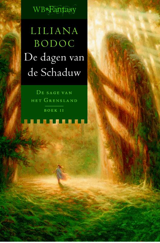 De sage van het Grensland 2 - De dagen van de Schaduw