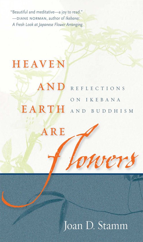 Heaven and Earth Are Flowers