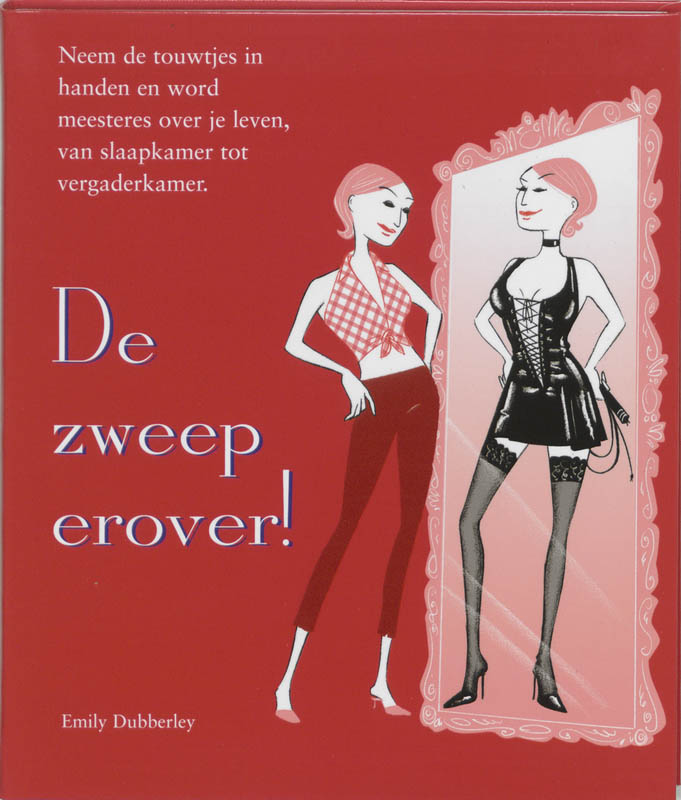 De Zweep Erover !