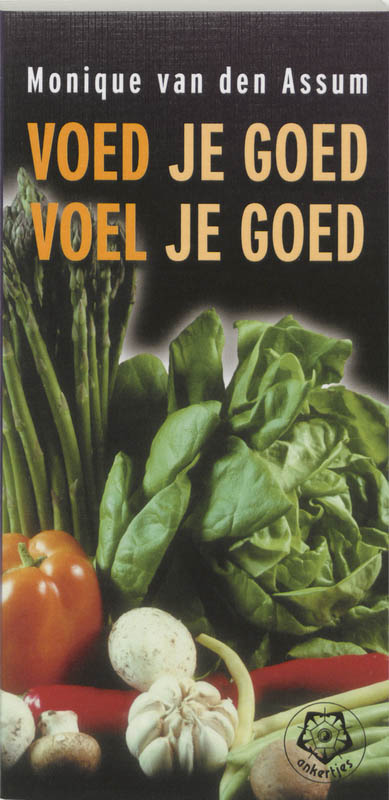 boekenbalie_9789020201802_cover Voed je goed, voel je goed / Ankertjes / 295