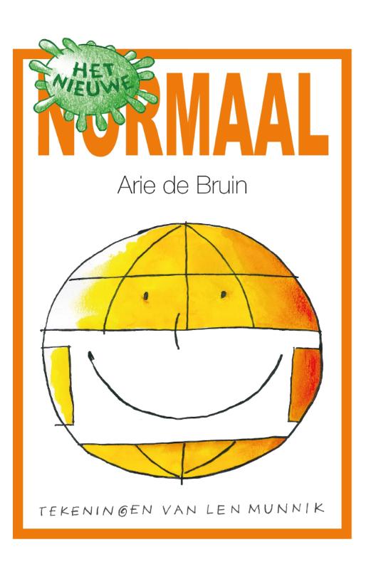 Arie de Bruin Het Nieuwe Normaal thumbnail