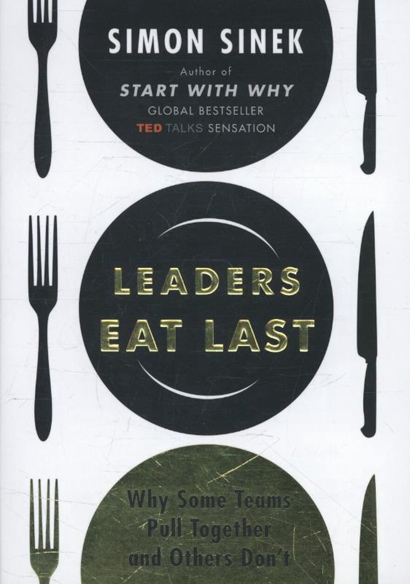 Leaders Eat Last