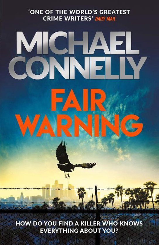 Fair warning / Jack McEvoy Series / 3