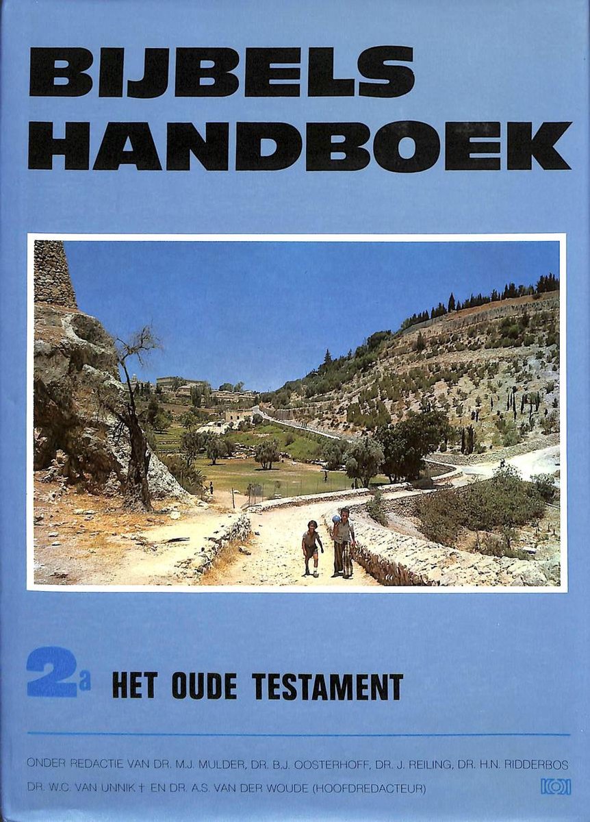 Bijbels Handboek 2A Oude Testament