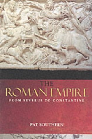 The Roman Empire from Severus to Constantine
