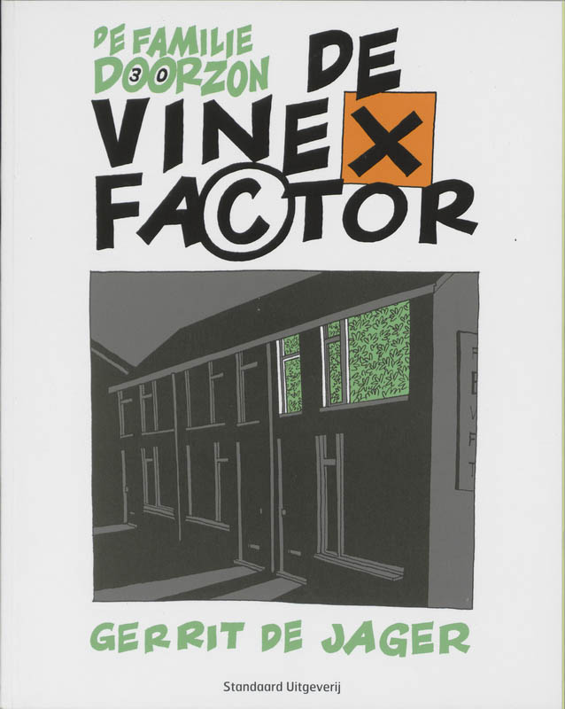de familie Doorzon / 30 De Vinex factor / De familie Doorzon / 30