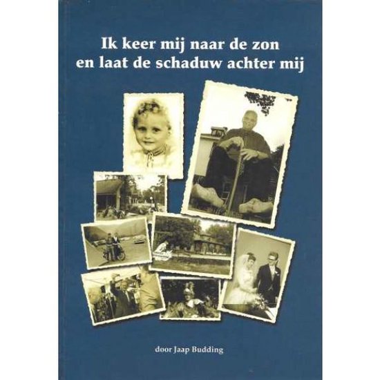 Ik keer mij naar de zon, dan is de schaduw achter mij / Regio-Boek
