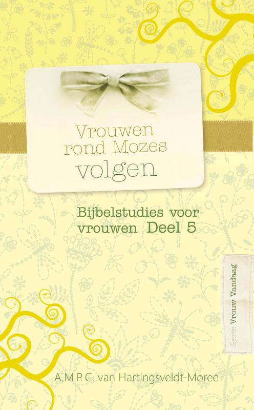 Vrouwen rond Mozes volgen / Vrouw vandaag / 5