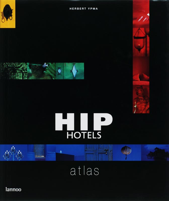 boekenbalie_9789020961614_cover Hip Hotels Great Escape