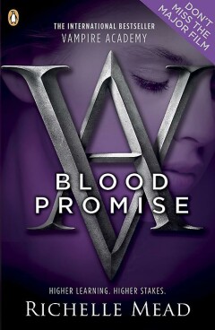 Blood Promise / Vampire Academy / 4