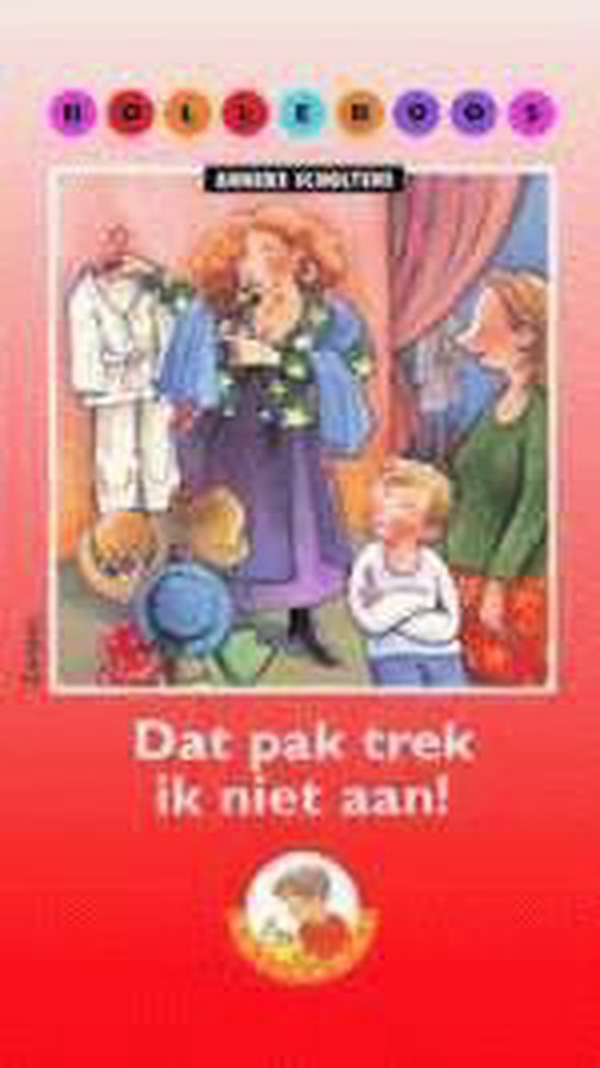 boekenbalie_9789027681775_cover Dat pak trek ik niet aan! / Bolleboos / 6