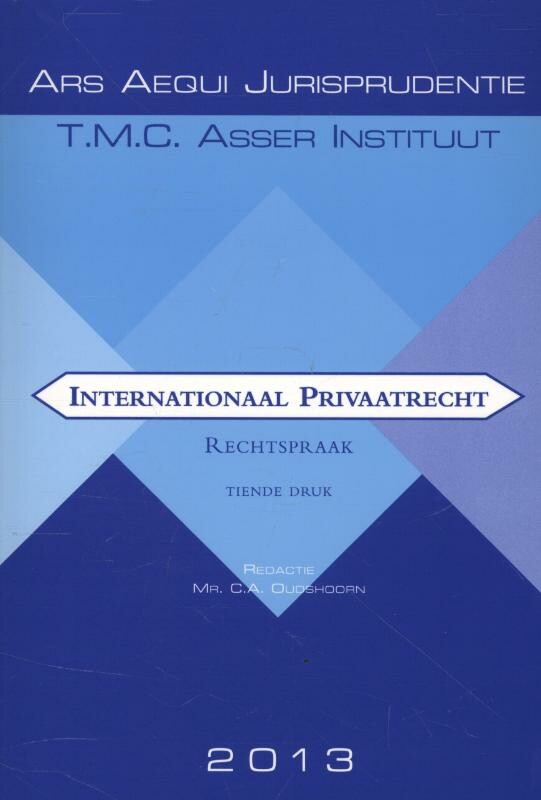 Internationaal privaatrecht / Rechtspraak / 2013 / Ars Aequi Jurisprudentie