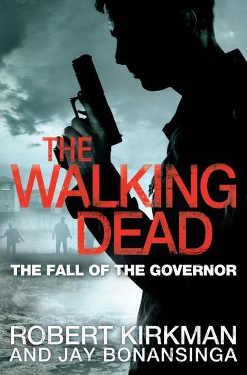 boekenbalie_9780330541381_cover The Fall of the Governor Part One / The Walking Dead